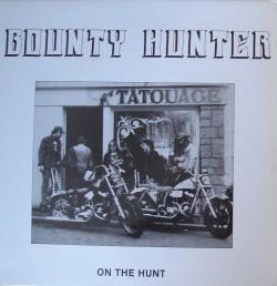 Bounty Hunter (FRA-1) : On the Hunt